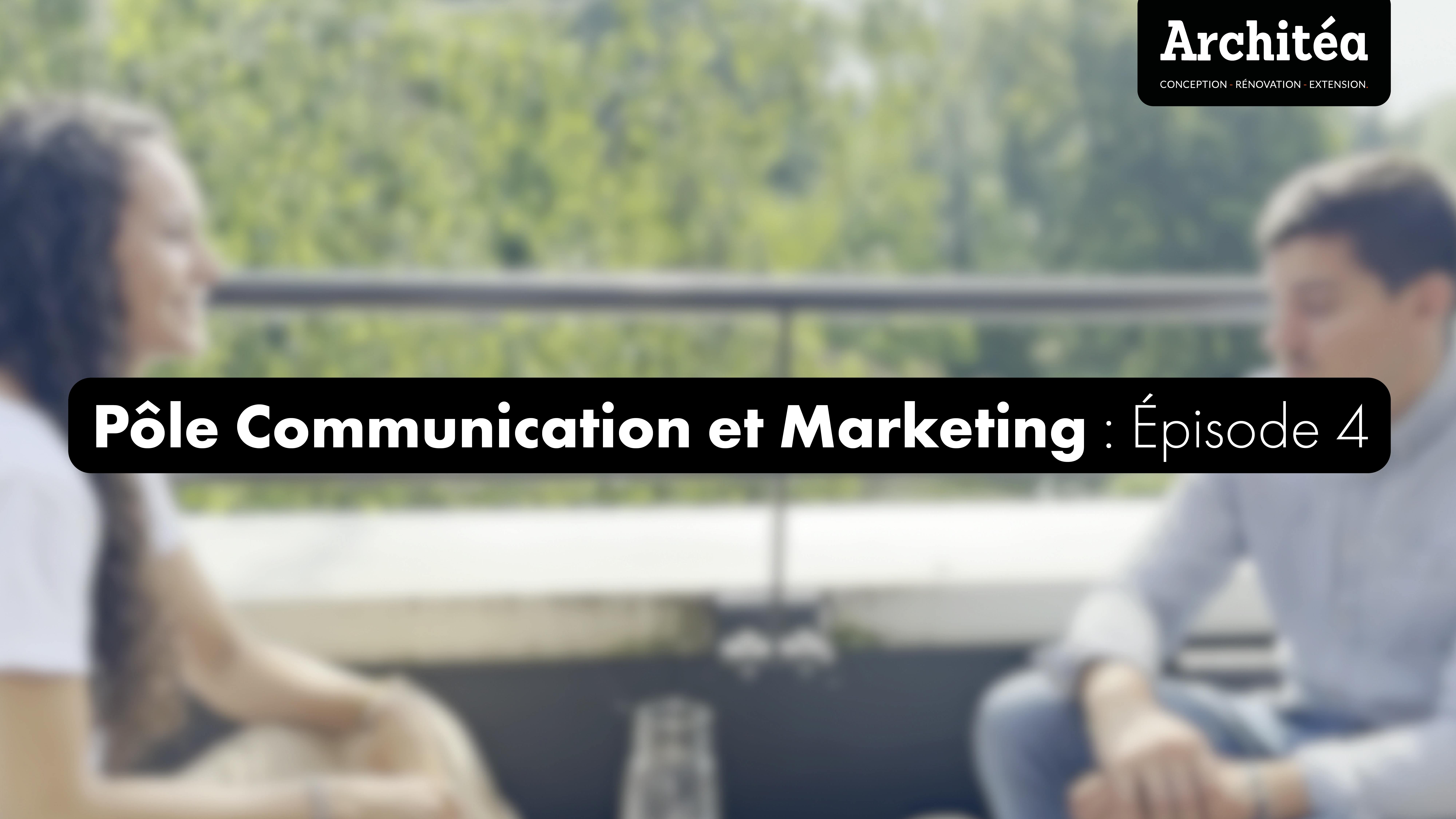 Pôle Communication & Marketing - Architéa